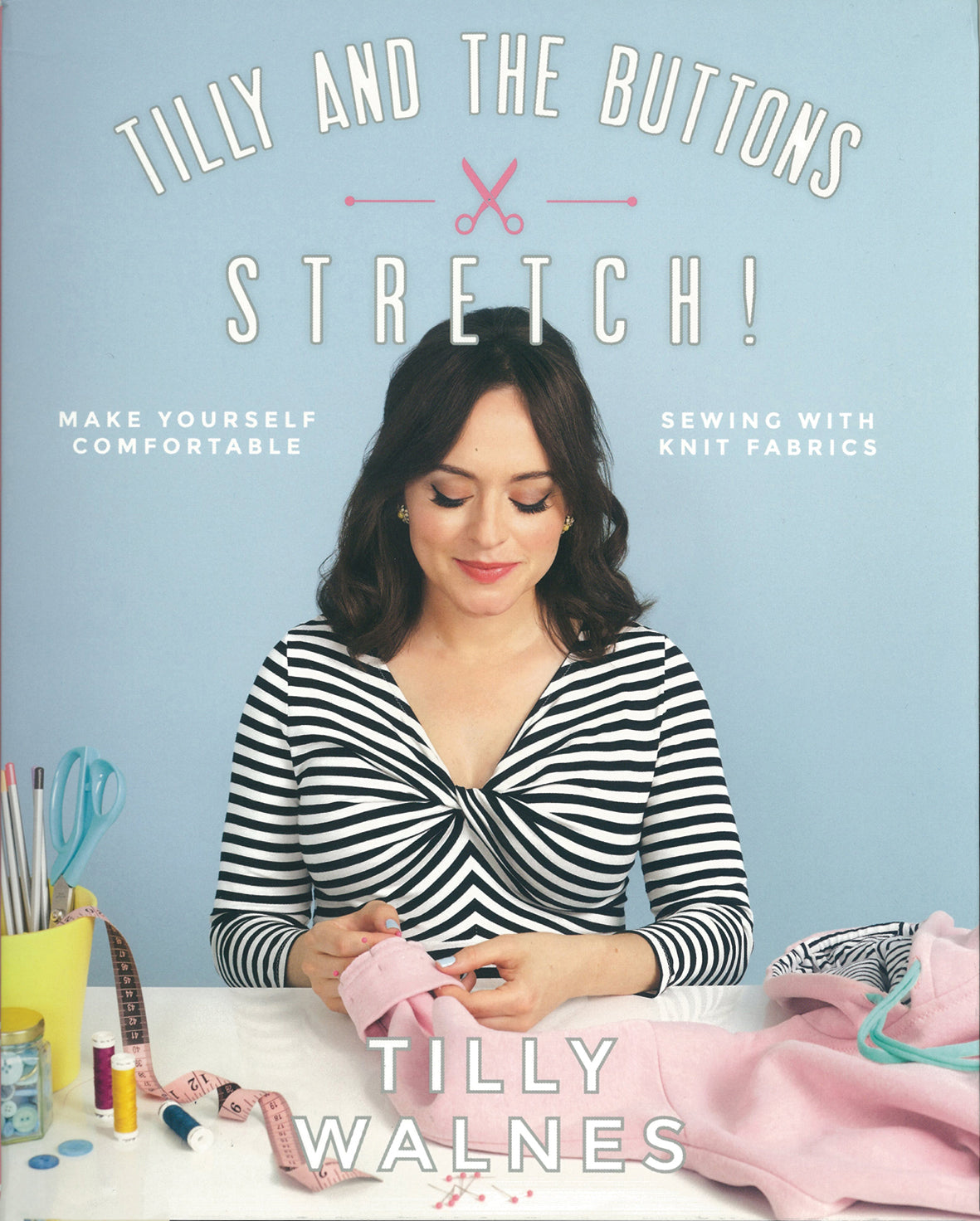 Tilly and the Buttons: Stretch