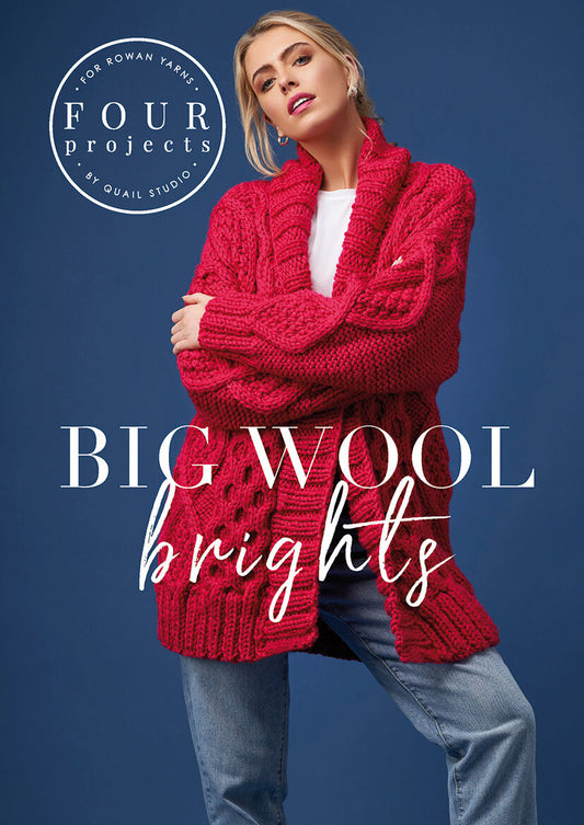 4 Projects: Big Wool Brights by Quail Studio, Rowan (pattern book)