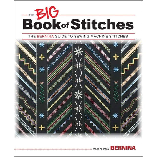 The Bernina Big Book of Stitches