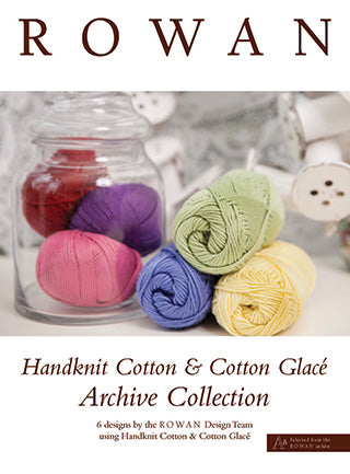 Rowan Handknit Cotton & Cotton Glacé Archive Collection (pattern book)