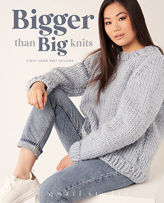 Bigger Than Big Knits by Quail Studio, Rowan (pattern book)