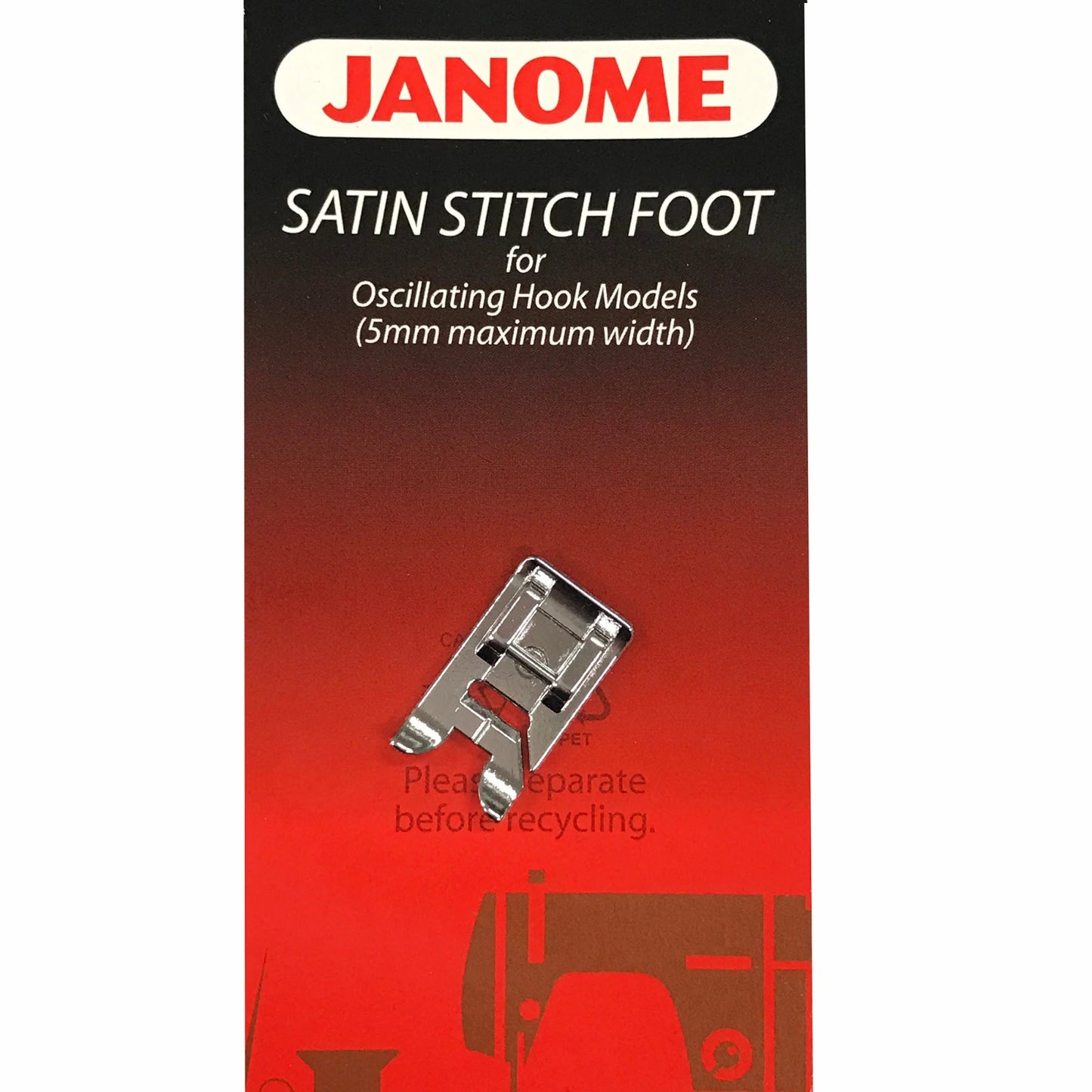 Janome Satin Stitch Foot for Oscillating Hook Models Cat A (200129002)